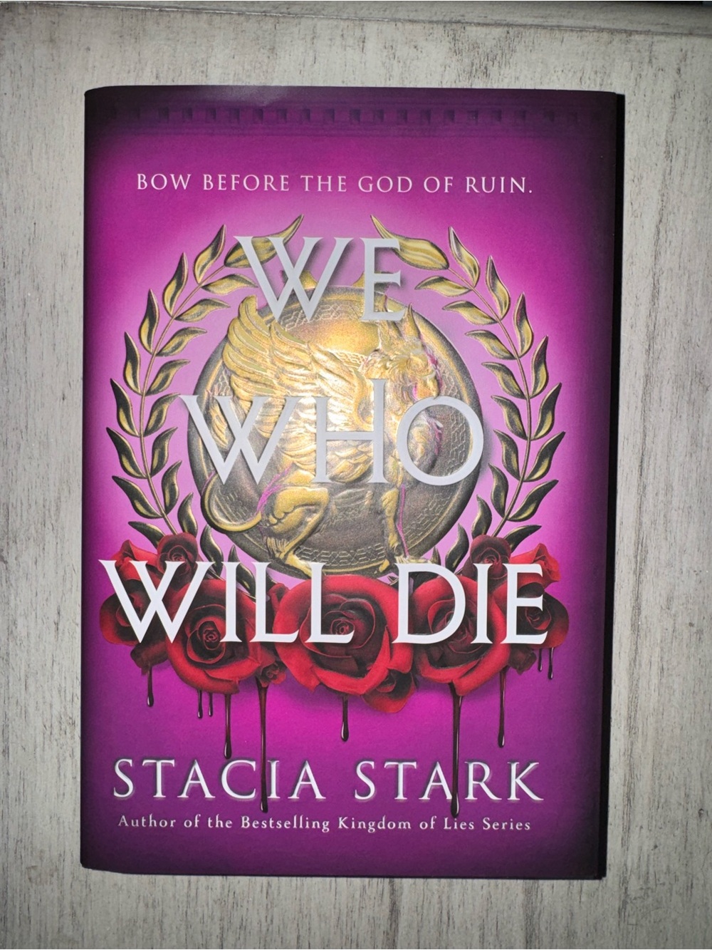 Stacia Stark 'We Who Will Die' Hardcover Book. New.